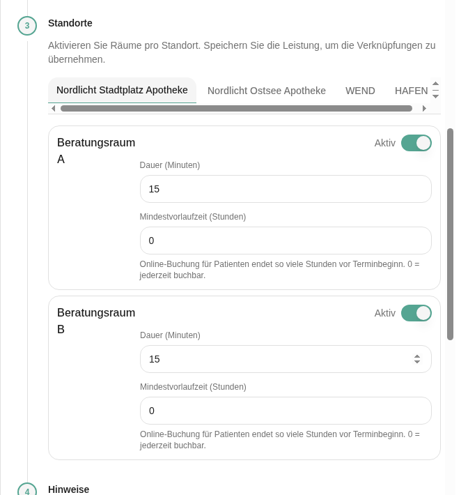 Leistung bearbeiten, Schritt Standorte: aktiver Raum mit Dauer und Mindestvorlaufzeit