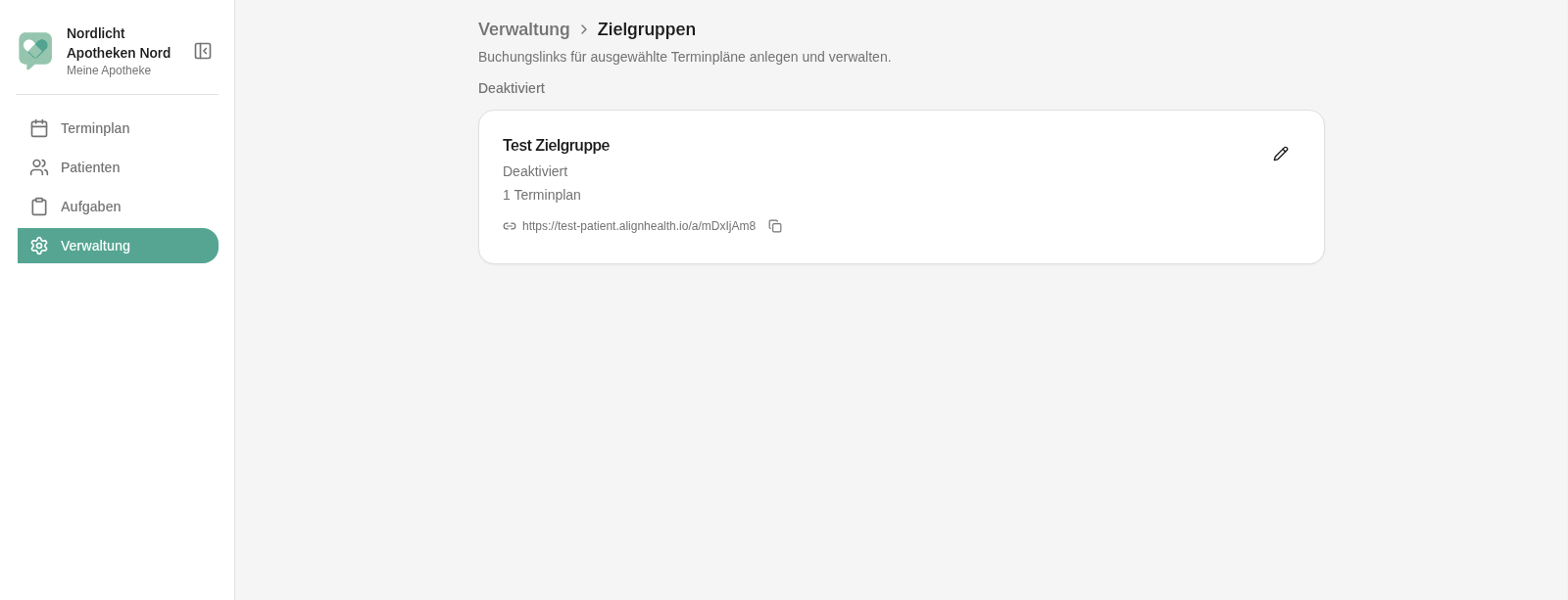 Seite Zielgruppen, Bereich Deaktiviert mit Status Deaktiviert