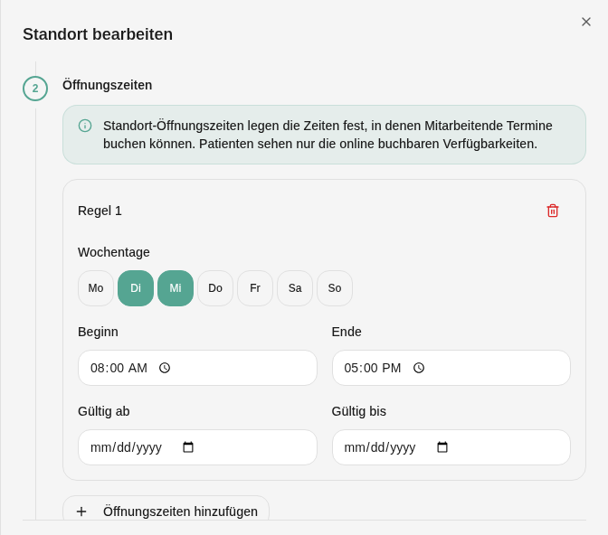 Standort bearbeiten, Schritt Öffnungszeiten mit Regel und Hinweis
